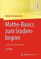 Mathe-basics Zum Studienbeginn Survival-kit Mathematik.
