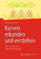 Kurven erkunden und verstehen mit GeoGebra und anderen Werkzeugen