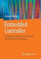 Embedded Controller: Grundlagen und praktische Umsetzung für industrielle Anwendungen.