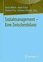 Sozialmanagement -- Eine Zwischenbilanz.