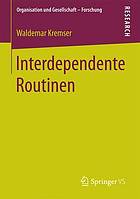 Interdependente Routinen