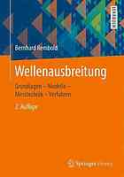 Wellenausbreitung : Grundlagen - Modelle - Messtechnik - Verfahren