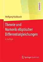 Theorie und Numerik elliptischer Differentialgleichungen