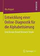 Entwicklung einer Online-Diagnostik für die Alphabetisierung eine Design-Based Research-Studie