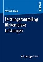 Leistungscontrolling f?ur komplexe Leistungen.