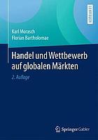 Handel und Wettbewerb auf globalen Märkten