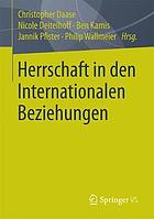 Herrschaft in den Internationalen Beziehungen