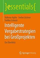 Intelligente Vergabestrategien bei Großprojekten: Ein Überblick.