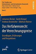 Das Verfahrensrecht der Verrechnungspreise Grundlagen, Erfahrungen und Perspektiven