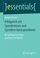 Erfolgreich mit Spenderinnen und Spendern korrespondieren mit gelungenen Texten gewinnen und binden