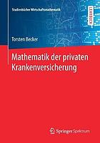 Mathematik der privaten Krankenversicherung