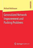 Generalized Network Improvement and Packing Problems