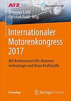 Internationaler Motorenkongress 2017 : Mit Konferenzen Nfz-Motorentechnologie und Neue Kraftstoffe