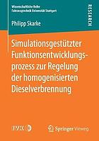 Simulationsgestützter Funktionsentwicklungsprozess zur Regelung der homogenisierten Dieselverbrennung