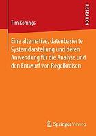 Eine alternative, datenbasierte Systemdarstellung und deren Anwendung für die Analyse und den Entwurf von Regelkreisen