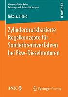 Zylinderdruckbasierte Regelkonzepte für Sonderbrennverfahren bei Pkw-Dieselmotoren