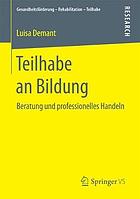 Teilhabe an Bildung Beratung und professionelles Handeln