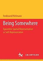 Being somewhere egocentric spatial representation as self-representation