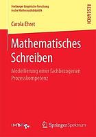 Mathematisches Schreiben Modellierung einer fachbezogenen Prozesskompetenz