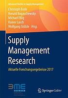 Supply management research aktuelle Forschungsergebnisse 2017