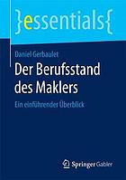 Der Berufsstand des Maklers : ein einführender Überblick