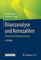 Bilanzanalyse und Kennzahlen fallorientierte Bilanzoptimierung