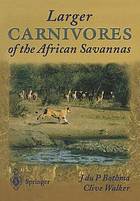 Larger carnivores of the African savannas