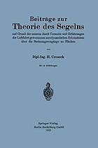 Beiträge zur Theorie des Segelns : auf Grund der neueren durch Versuche und Erfahrungen der Luftfahrt gewonnenen aerodynamischen Erkenntnisse über die Strömungsvorgänge an Flächen