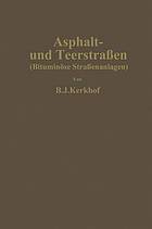 Asphalt- und Teerstraßen : Bituminöse Straßenanlagen