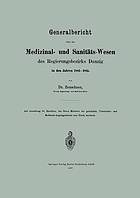 Generalbericht über das Medizinal- und Sanitäts-Wesen des Regierungsbezirks Danzig in den Jahren 1883-1885