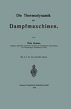 Die thermodynamik der dampfmaschinen.