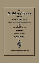 Die Städteordnung von 1853 in ihrer heutigen Gestalt nebst dem Kommunalabgabengesetz und Nebengesetzen