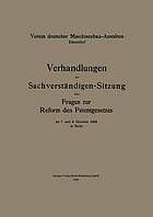 Verhandlungen der Sachverständigen-Sitzung über Fragen zur Reform des Patentgesetzes.