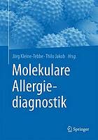 Molekulare Allergiediagnostik