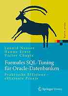 Formales SQL-Tuning für Oracle-Datenbanken : Praktische Effizienz - effiziente Praxis