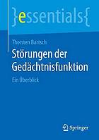 Störungen der Gedächtnisfunktion ein Überblick