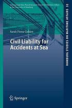 Civil Liability for Accidents at Sea