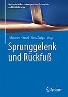 Sprunggelenk und Rückfuss