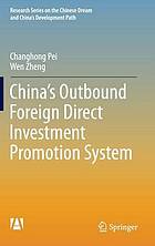 China's outbound foreign direct investment promotion system