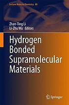 Hydrogen Bonded Supramolecular Materials