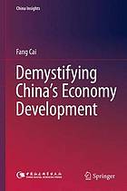 Demystifying China?s Economy Development