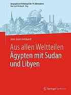 Aus allen Weltteilen Ägypten mit Sudan und Libyen