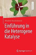 Einführung in die Heterogene Katalyse