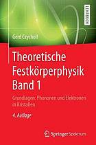 Grundlagen: Phononen und Elektronen in Kristallen