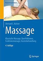 Massage : klassische Massage, Querfriktionen, Funktionsmassage, Faszienbehandlung