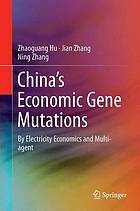 China's Economic Gene Mutations By Electricity Economics and Multi-agent