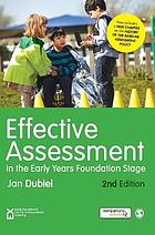 Effective assessment in the Early Years Foundation Stage