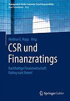 CSR und Finanzratings Nachhaltige Finanzwirtschaft: Rating statt Raten!