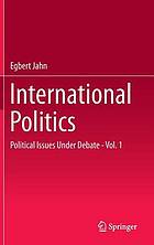 International politics. Volume 1 : political issues under debate