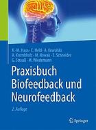 Praxisbuch Biofeedback und Neurofeedback